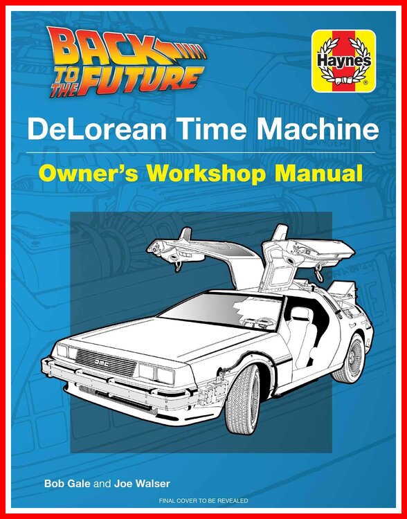 Back to the Future Delorean Time Machine Doc Brown's Owner's Workshop Manual.jpg