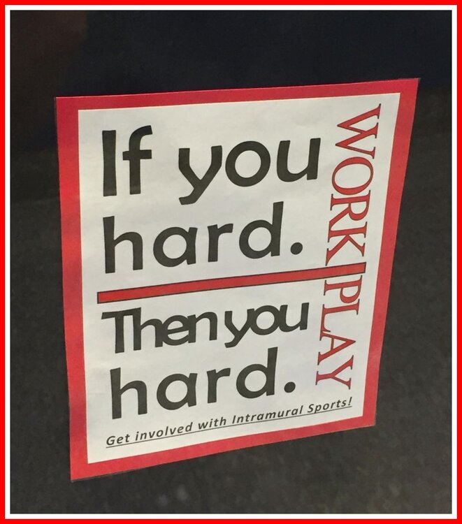 If You Hard. Work.jpg