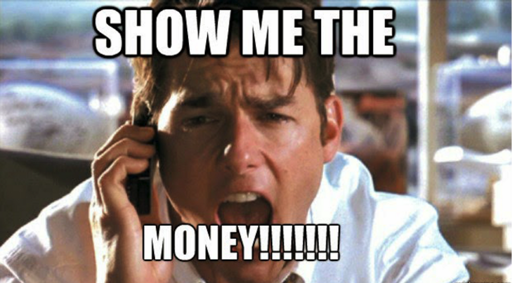 show-me-the-money-meme.png