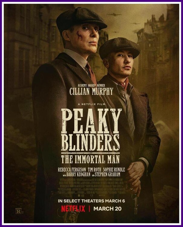 PeakyBlinders-TheImmortalManPoster12_02_2026.thumb.jpeg.218acc2a6e8f414956a04a047f633096.jpeg