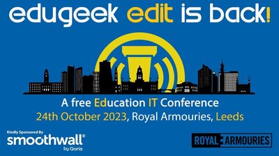 EduGeek EDIT Conference - Coming to Leeds this October!
